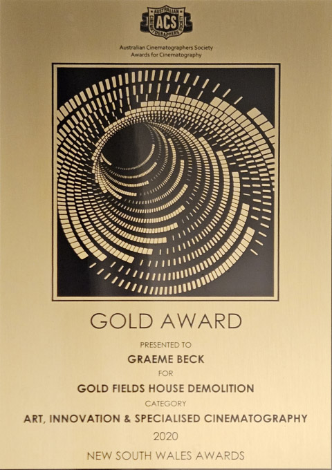 Australian Cinematographers Society Gold Award for Goldfields House Demolition Time-Lapse Video