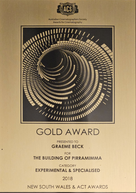 Australian Cinematographers Society Gold Award for Pirramimma House Construction Time-Lapse Video